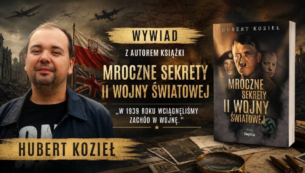 Hubert Kozieł „Mroczne sekrety II wojny światowej"