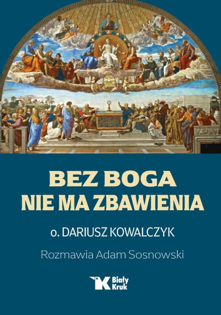 Bez Boga nie ma zbawienia